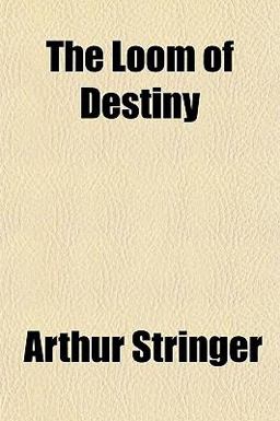 The Loom of Destiny The Loom of Destiny