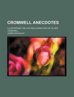Cromwell Anecdotes