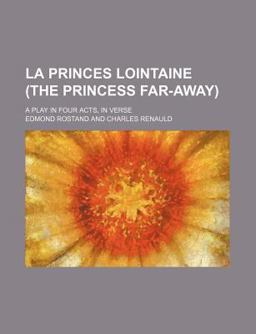 La Princesse Lointaine