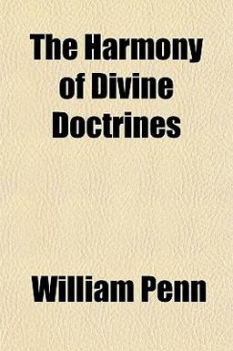 The Harmony of Divine Doctrines