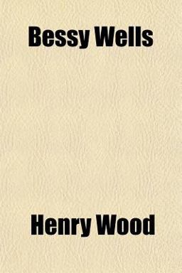 Bessy Wells Bessy Wells