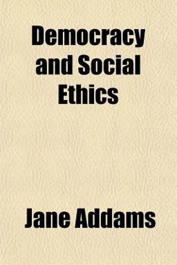Democracy and Social Ethics