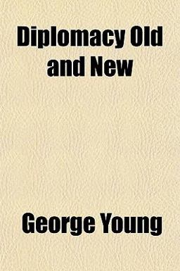 Diplomacy Old and New