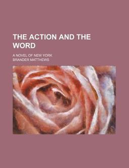 The Action and the Word