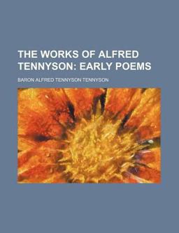 The Works of Alfred Tennyson