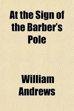 At the Sign of the Barber's Pole