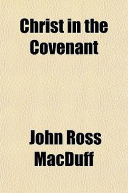 Christ in the Covenant