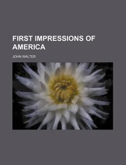 First Impressions of Americ