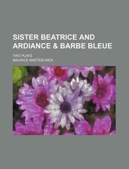 Sister Beatrice and Ardiance