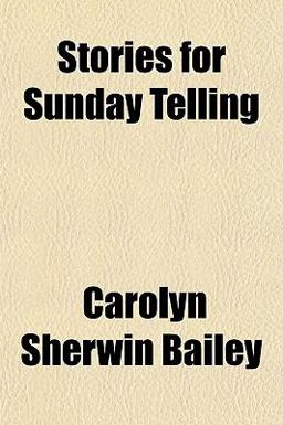 Stories for Sunday Telling