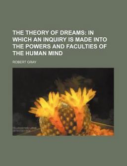 The Theory of Dreams