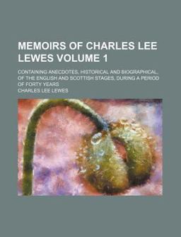 Memoirs of Charles Lee Lewes