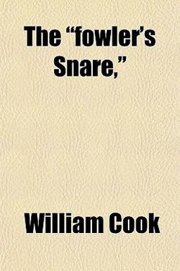 The Fowler's Snare,