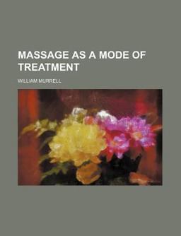 Massage As a Mode of Treatment