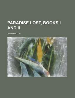 Paradise Lost, Books I-2