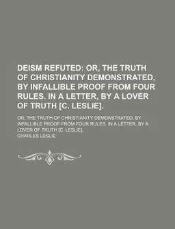 Deism Refuted Deism Refuted