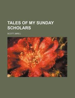 Tales of My Sunday Scholars