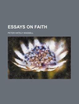Essays on Faith