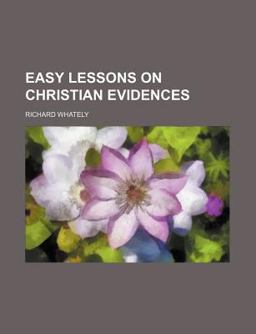 Easy Lessons on Christian Evidences