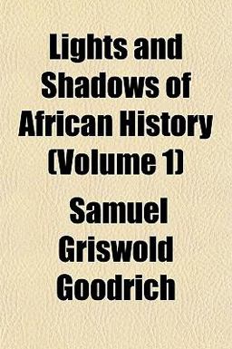 Lights and Shadows of African History
