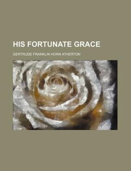 His Fortunate Grace