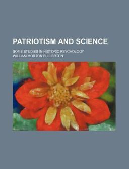 Patriotism and Science Patriotism and Science