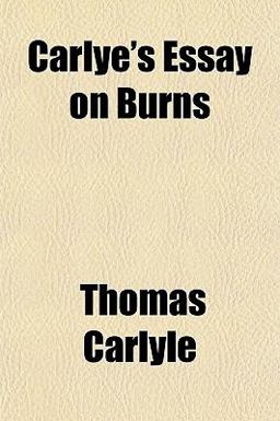 Carlye's Essay on Burns