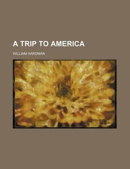 A Trip to Americ A Trip to Americ