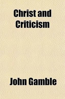 Christ and Criticism