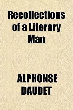 Recollections of a Literary Man