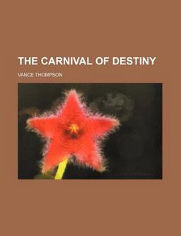 The Carnival of Destiny