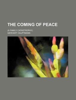 The Coming of Peace