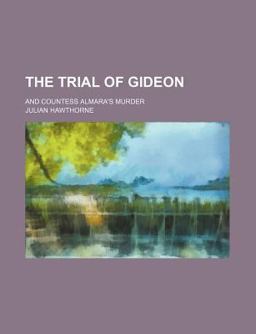 The Trial of Gideon The Trial of Gideon