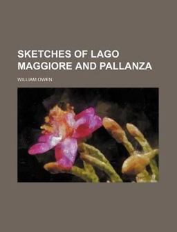 Sketches of Lago Maggiore and Pallanz