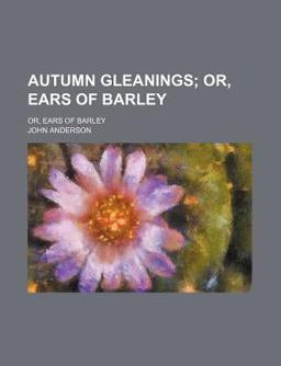 Autumn Gleanings