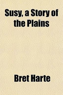 Susy, a Story of the Plains