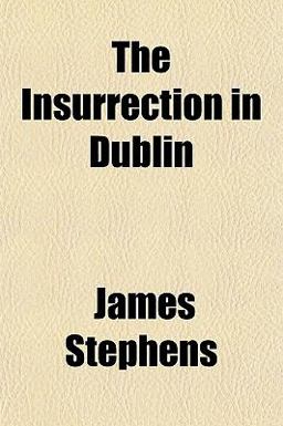 The Insurrection in Dublin