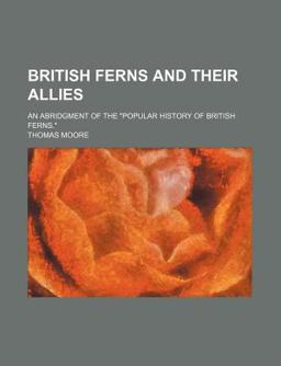 British Ferns and Their Allies