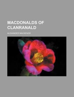 The MacDonalds of Clanranald
