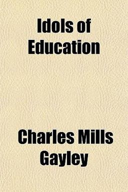 Idols of Education Idols of Education