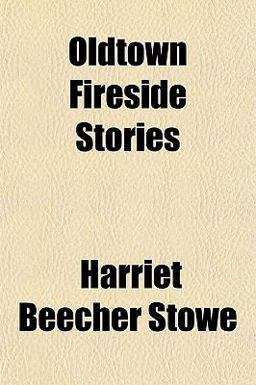 Oldtown Fireside Stories