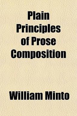 Plain Principles of Prose Composition