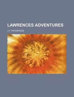 Lawrences Adventures