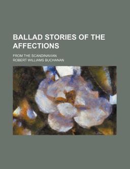 Ballad Stories of the Affections
