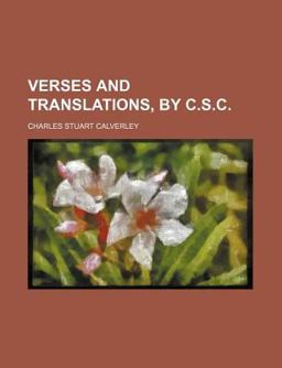 Verses and Translations, by C S C