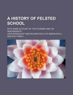 A History of Felsted School A History of Felsted School