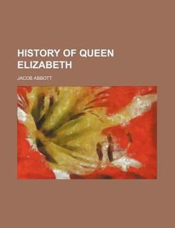 History of Queen Elizabeth