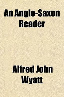 An Anglo-Saxon Reader