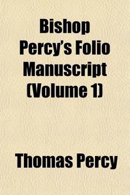 Bishop Percy's Folio Manuscript