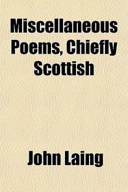 Miscellaneous Poems, Chiefly Scottish